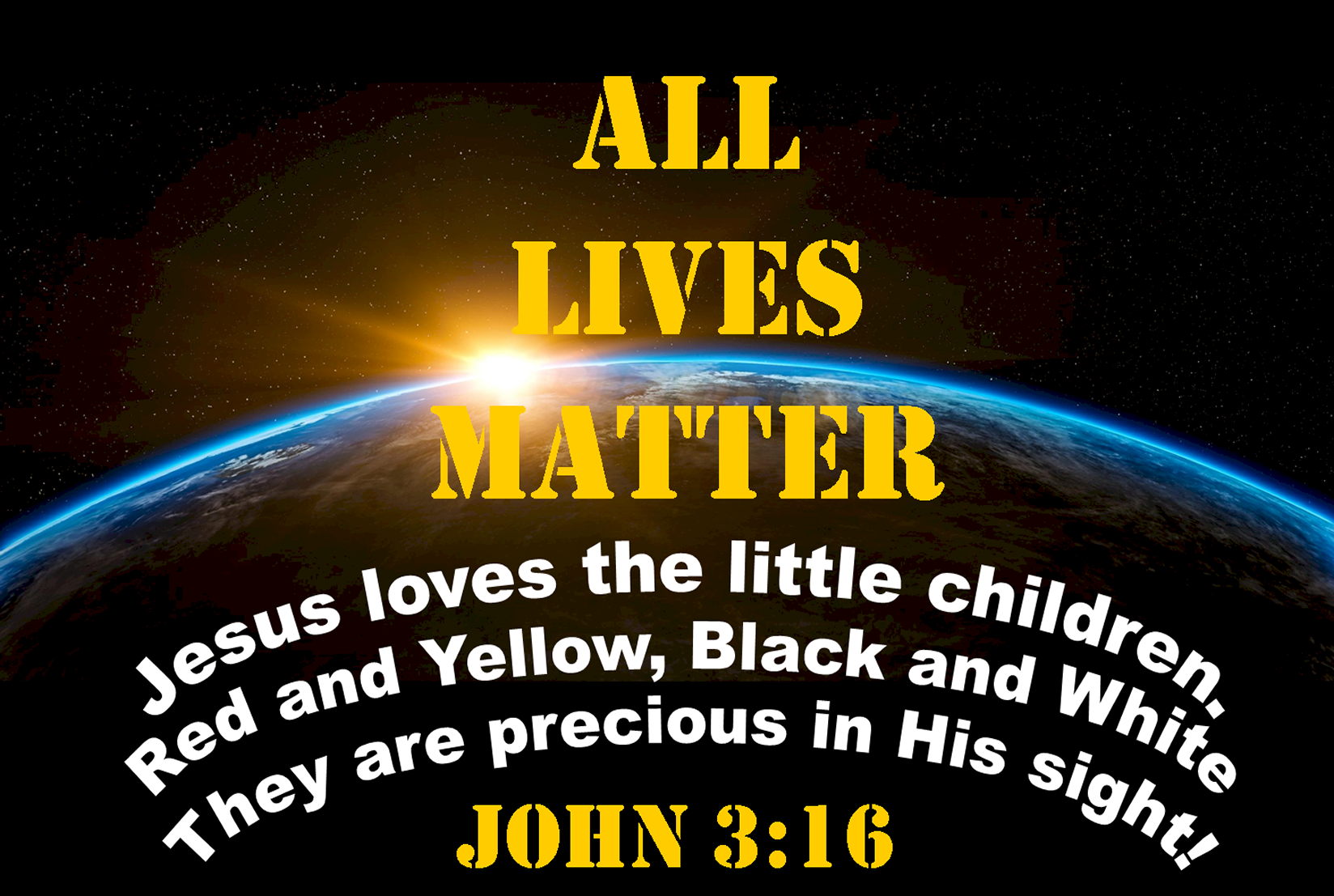 All Lives Matter to God